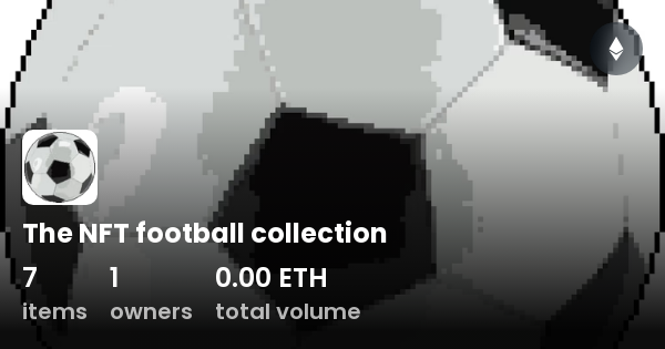 The NFT Football Collection Collection OpenSea