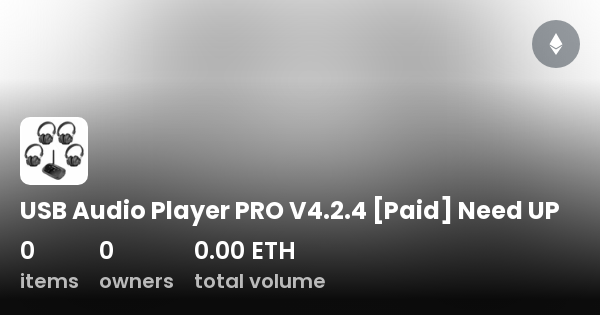 Usb Audio Player Pro V Paid Need Up Collection Opensea