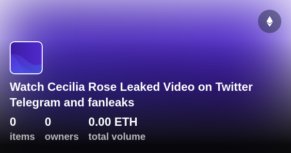 Watch Cecilia Rose Leaked Video On Twitter Telegram And Fanleaks