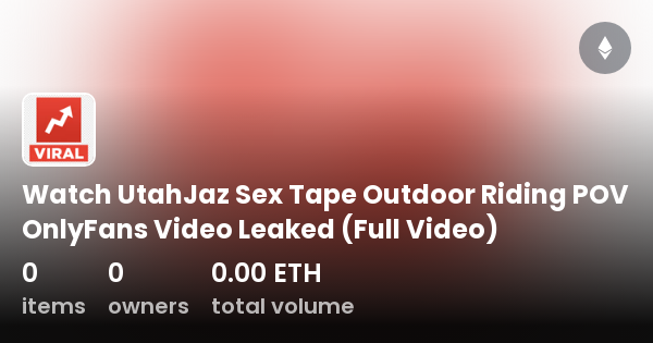 Watch UtahJaz Sex Tape Outdoor Riding POV OnlyFans Video Leaked Full