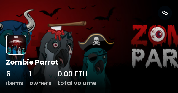 Zombie Parrot Collection Opensea