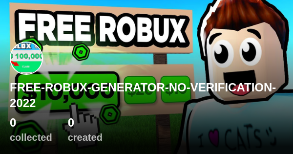 FREE-ROBUX-GENERATOR-NO-VERIFICATION-2022 - Profile | OpenSea