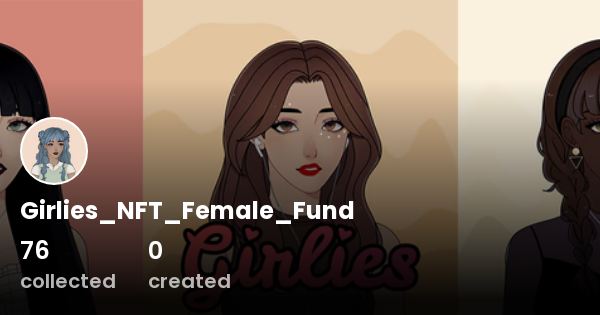 Girlies_NFT_Female_Fund - Profile | OpenSea