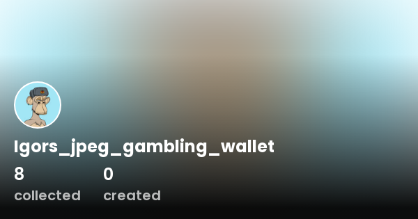 igors-jpeg-gambling-wallet-profile-opensea