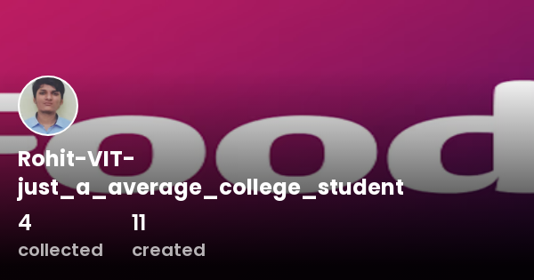 rohit-vit-just-a-average-college-student-profile-opensea