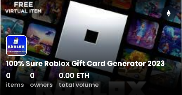 100% Sure Roblox Gift Card Generator 2023 - Collection