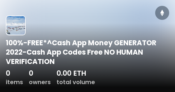 100 Freecash App Money Generator 2022 Cash App Codes Free No Human Verification Collection 9004