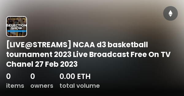 LIVE STREAMS NCAA D3 Basketball Tournament 2023 Live Broadcast Free   2023 Diii Basketball Tournament Live