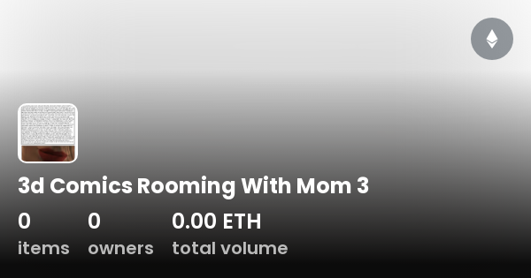 3d Comics Rooming With Mom 3 Collection Opensea