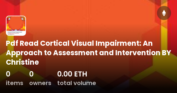 pdf-read-cortical-visual-impairment-an-approach-to-assessment-and