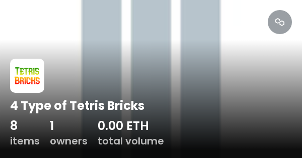 4 Type of Tetris Bricks - Collection | OpenSea