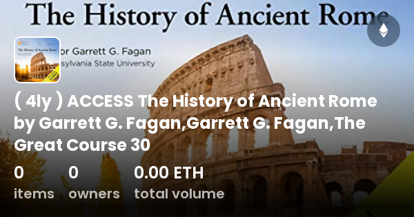 ( 4ly ) ACCESS The History of Ancient Rome by Garrett G. Fagan,Garrett ...