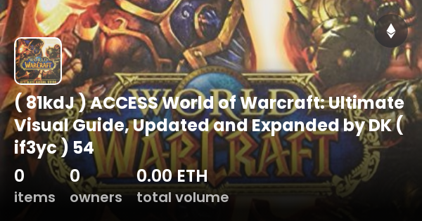 81kdj Access World Of Warcraft Ultimate Visual Guide Updated And