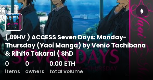 Hv Access Seven Days Monday Thursday Yaoi Manga By Venio