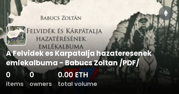A Felvidek es Karpatalja hazateresenek emlekalbuma - Babucs Zoltan /PDF ...