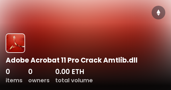 adobe acrobat xi pro crack only amtlib.dll download