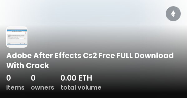 Adobe After Effects Cs2 Free FULL Download WithCollection