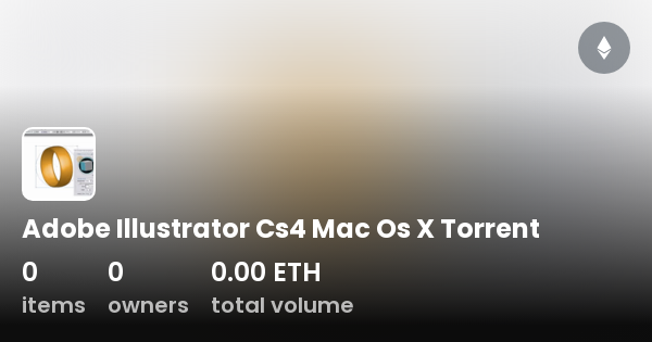 お気に入り X Os Mac Cs4 Illustrator Adobe Torrent OpenSea | Collection - その他
