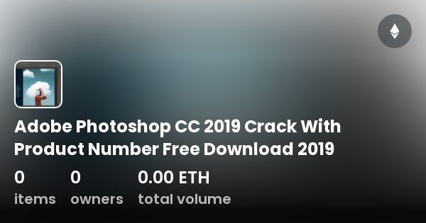 adobe photoshop cc 2019 crack download