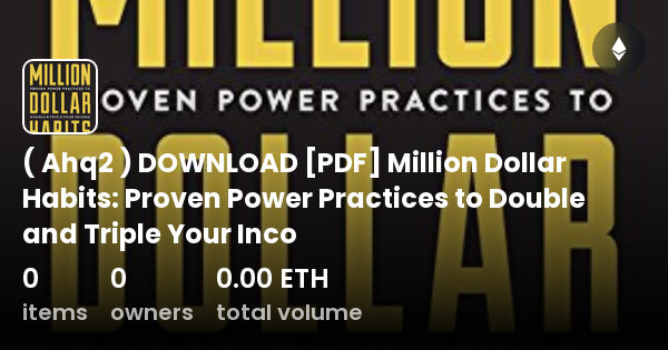 ( Ahq2 ) DOWNLOAD [PDF] Million Dollar Habits: Proven Power Practices ...