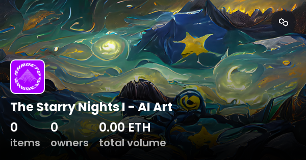 The Starry Nights I AI Art Collection OpenSea