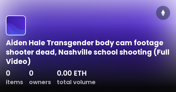 Aiden Hale Transgender Body Cam Footage Shooter Dead Nashville School Shooting Full Video 