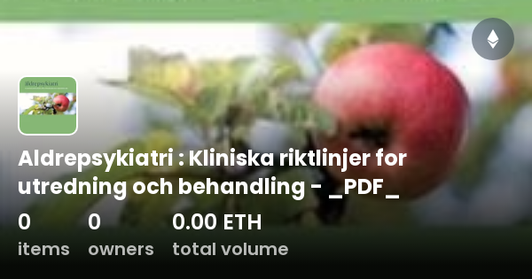 Aldrepsykiatri : Kliniska Riktlinjer For Utredning Och Behandling ...