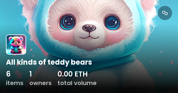 all-kinds-of-teddy-bears-collection-opensea