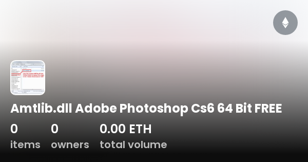 download amtlib.dll photoshop cs6 64 bit