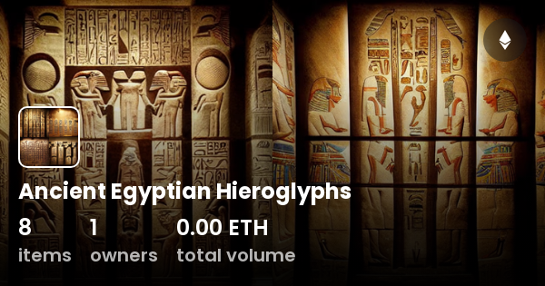 Ancient Egyptian Hieroglyphs Collection Opensea 7734