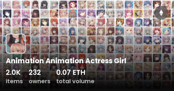 Animation Animation Actress Girl - Collection | OpenSea