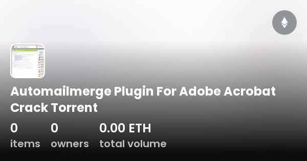 automailmerge plug in for adobe acrobat crack