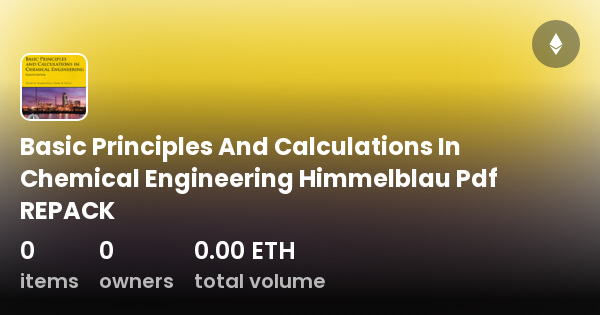 Basic Principles And Calculations In Chemical Engineering Himmelblau ...