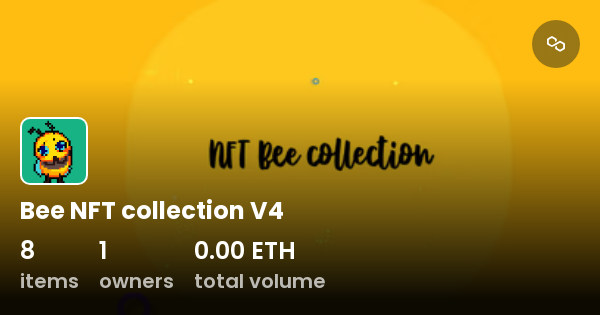 Bee NFT collection V4 - Collection | OpenSea