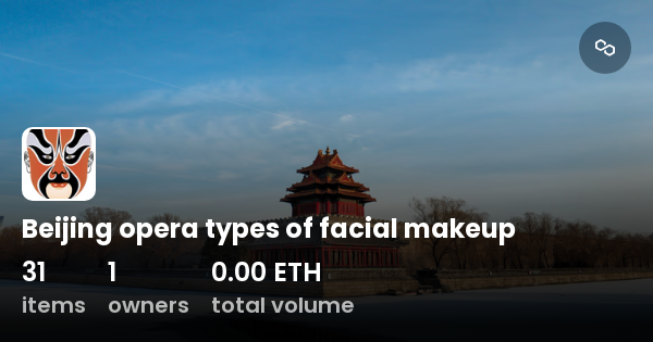 Beijing opera types of facial makeup - Collection | OpenSea