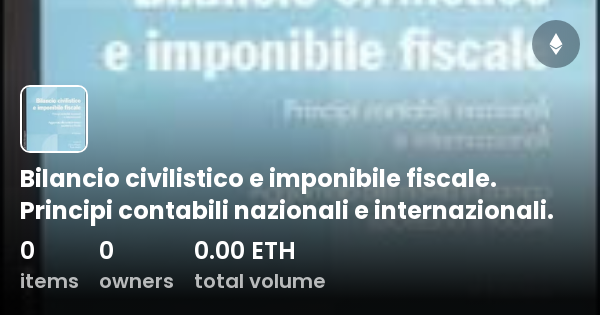 Bilancio civilistico e imponibile fiscale. Principi contabili nazionali ...