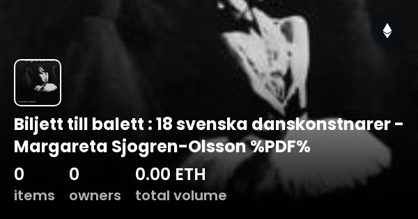 Biljett Till Balett : 18 Svenska Danskonstnarer - Margareta Sjogren ...