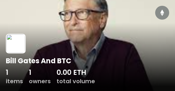 btc bill gates