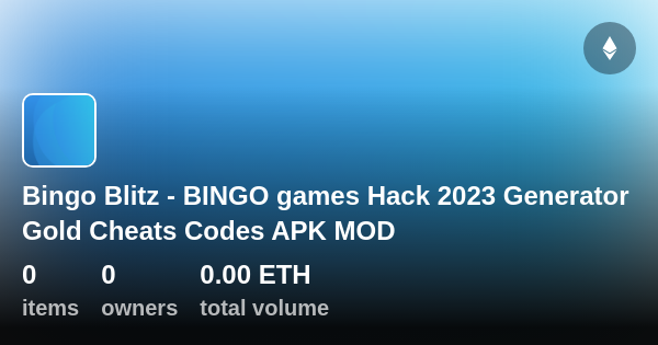 Bingo Blitz Bingo Games Hack Generator Gold Cheats Codes Apk Mod Collection Opensea