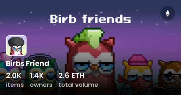 Birbs Friend Collection Opensea