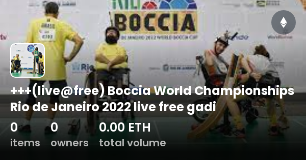 live free Boccia World Championships Rio de Janeiro 2022 live