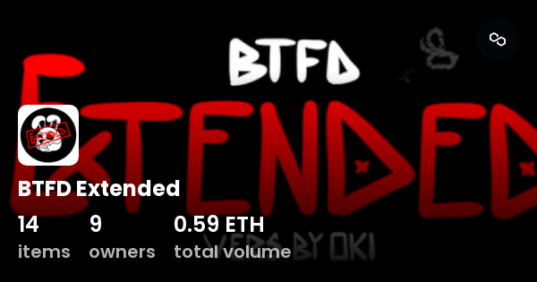 BTFD Extended - Collection | OpenSea