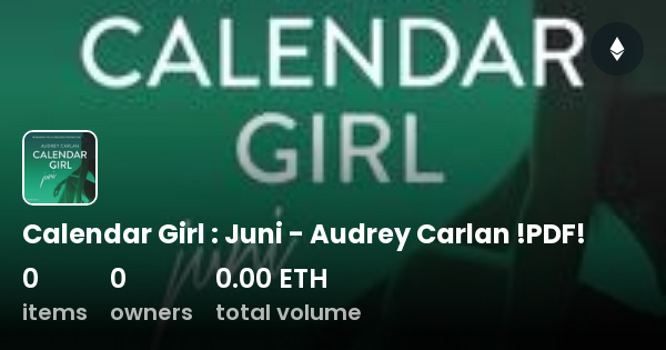 Calendar Girl Juni Audrey Carlan PDF Collection OpenSea