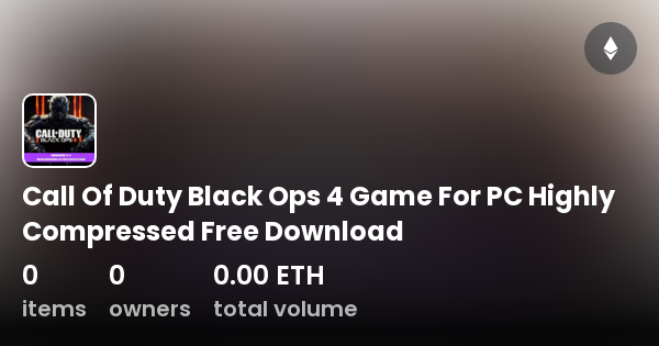 call of duty black ops 4 pc download highly compressed