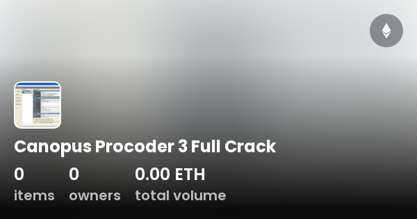 Canopus Procoder 3 FullCollection OpenSea