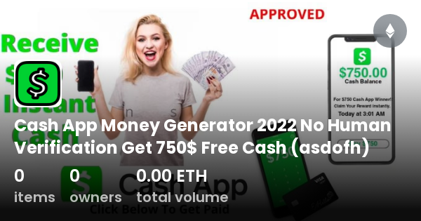 Cash App Money Generator 2022 No Human Verification Get 750 Free Cash Asdofh Collection 5017