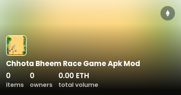 Chhota Bheem Race Game Apk Mod Collection OpenSea