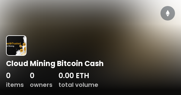 cloud mining bitcoin cash