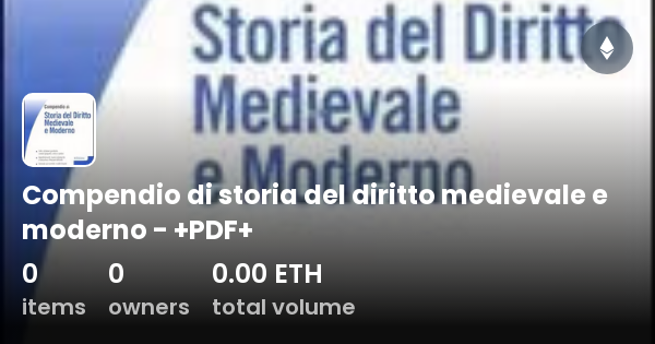 Storia Del Diritto Medievale E Moderno Pdf Compendio di storia del diritto medievale e moderno - +PDF+