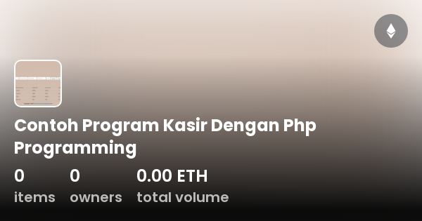 Contoh Program Kasir Dengan Php Programming Collection Opensea 8418